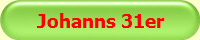 Johanns 31er