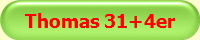 Thomas 31+4er