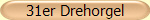 31er Drehorgel